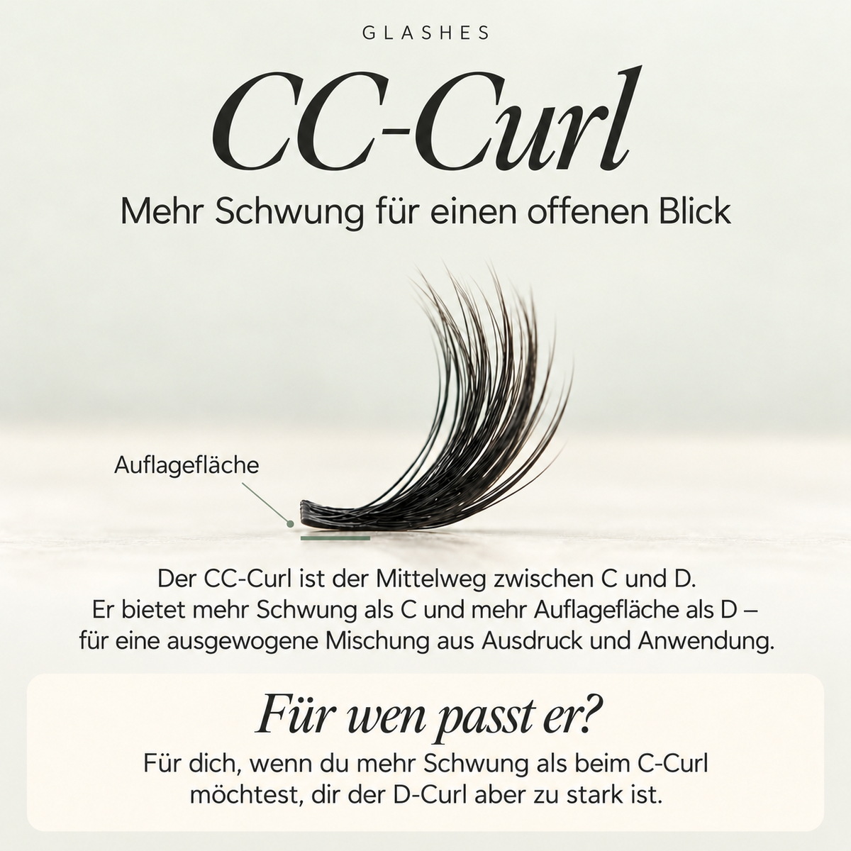 Glashes CC-Curl im Seitenprofil: Mittelweg zwischen C und D, mit mehr Schwung als C und mehr Auflagefläche als D.